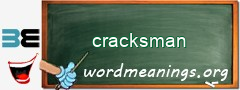 WordMeaning blackboard for cracksman